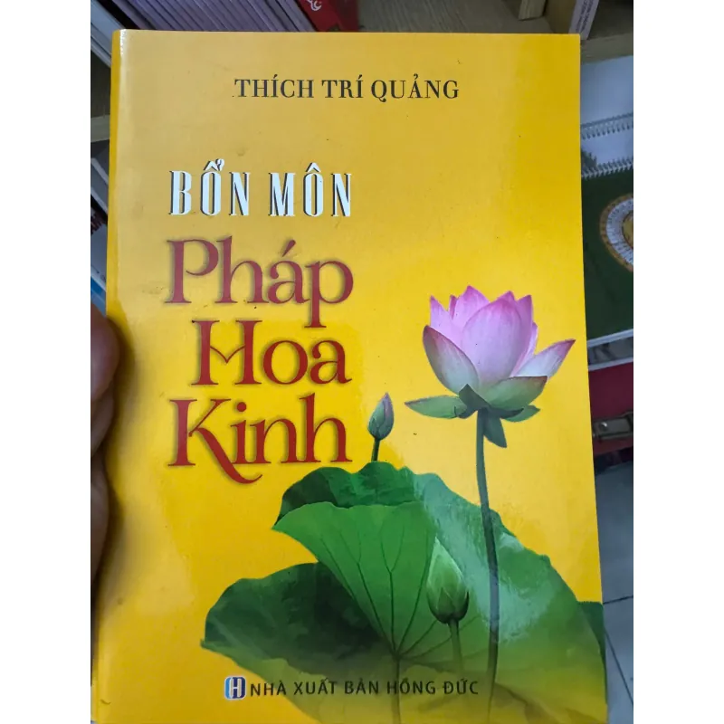 S168. BỔN MÔN PHÁP HOA KINH - THÍCH TRÍ QUẢNG 1003535