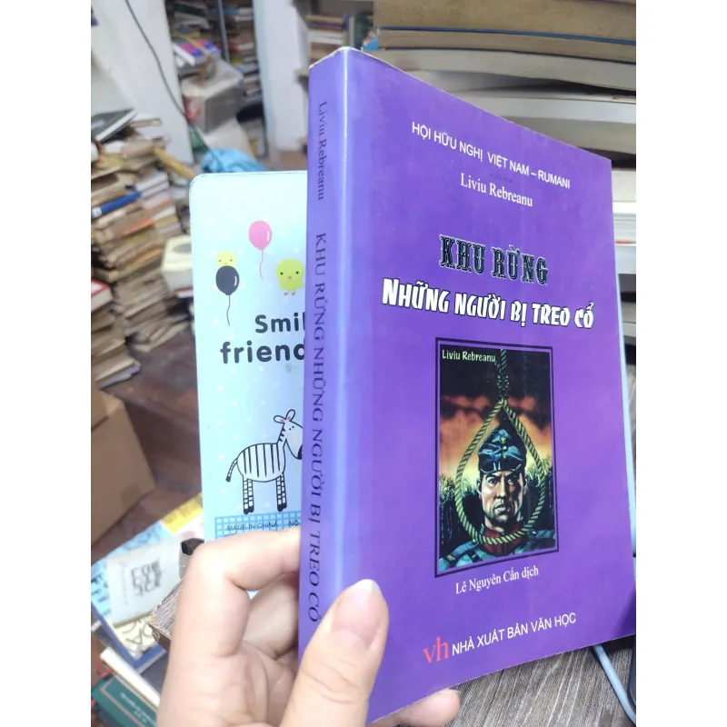 Sách: Khu rừng những người bị treo cổ (A3) Tác giả: Liviu Rebreanu 696596