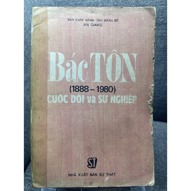 Bác Tôn cuộc đời và sự nghiệp 1988 mới 60% ố vàng rách bìa nhẹ HPB1405 459435