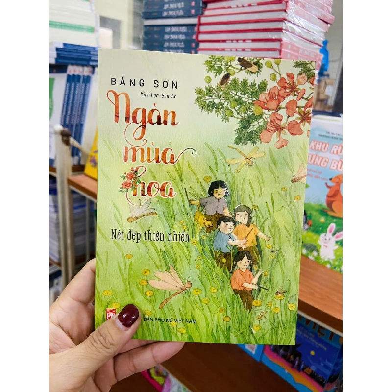 Ngàn mùa hoa - Nét đẹp thiên nhiên 100% 2024 Băng Sơn TSTK250117 VĂN HỌC 370656