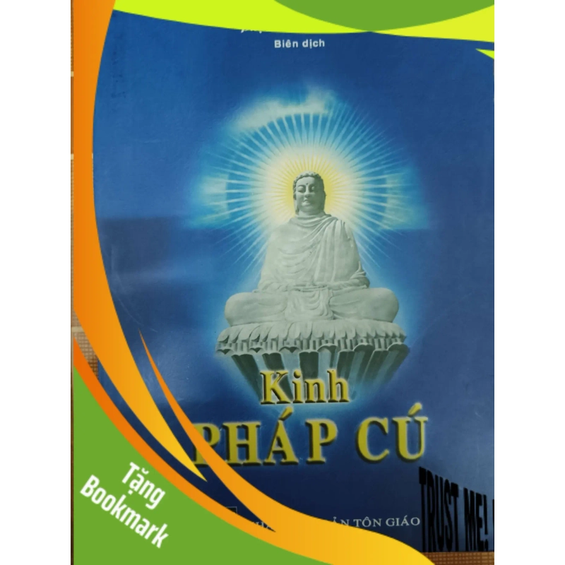 (TẶNG BOOKMARK) Kính pháp cú - 2004 - 291 trang - TÂM LINH - TÔN GIÁO - THIỀN - RBK2911-61 946368