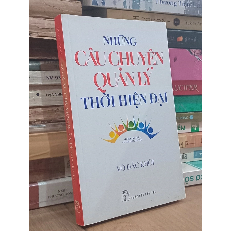 Những Câu Chuyện Quản Lý Thời Hiện Đại - Võ Đắc Khôi 778267