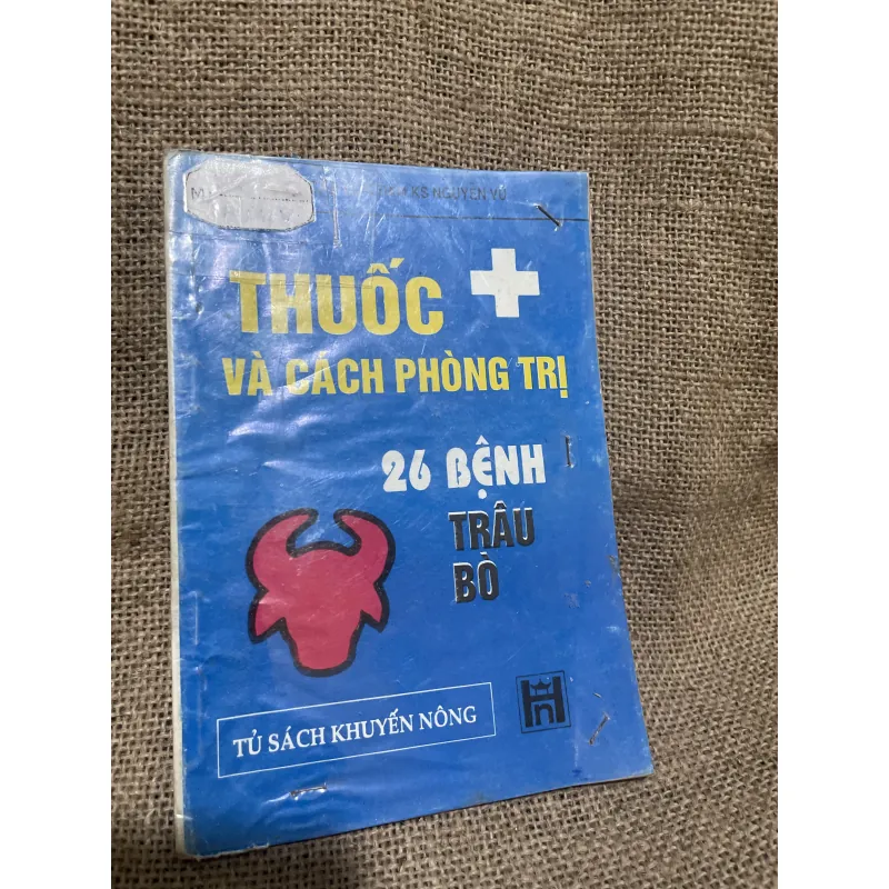 Thuốc và 26 cách phòng ngừa bệnh trâu bò - tủ sách Khuyến Nông  1012806