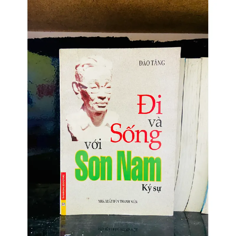 Đi và Sống với Sơn Nam - Đào Tăng 554399