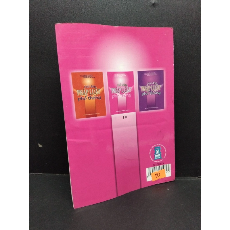 Hỏi đáp pháp luật phổ thông 2 mới 80% bẩn bìa, ố nhẹ 2006 HCM1710 Ts. Nguyễn Trung Tín & Ths.Phạm Thị Thanh Nga & Ths.Lê Thu Hiền GIÁO TRÌNH, CHUYÊN MÔN 917456