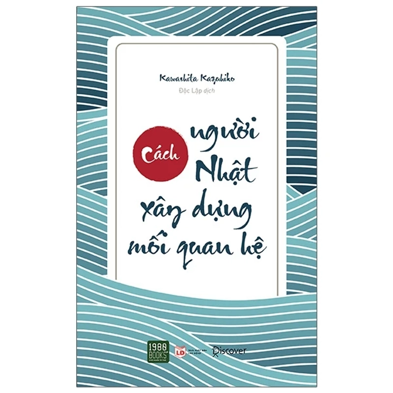 Cách Người Nhật Xây Dựng Mối Quan Hệ 530317