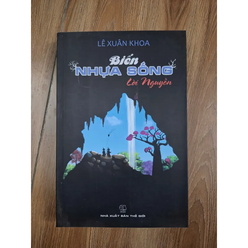 Biển Nhựa Sống - Lời Nguyện - Lê Xuân Khoa - Tiểu thuyết / Giả tưởng 780993