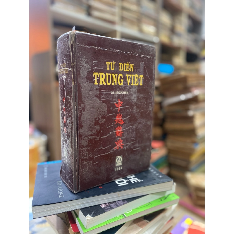 TỪ ĐIỂN TRUNG VIỆT 163707