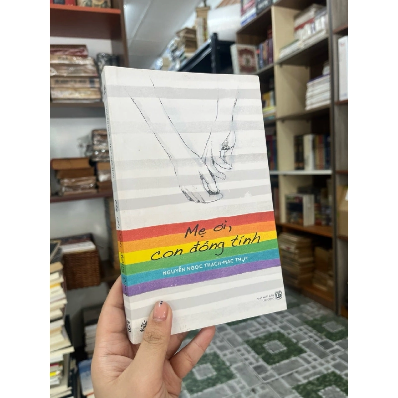 Mẹ ơi, con đồng tính - Nguyễn Ngọc Thạch 406029