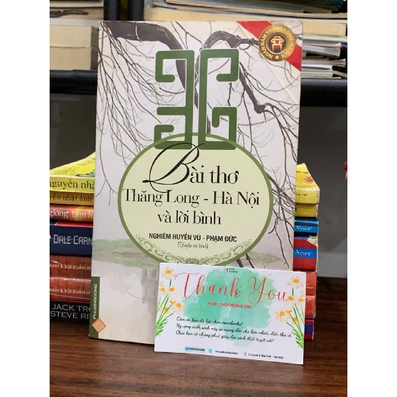 36 bài thơ Thăng Long – Hà Nội và lời bình – Nghiêm Huyền Vũ, Phạm Đức 605228