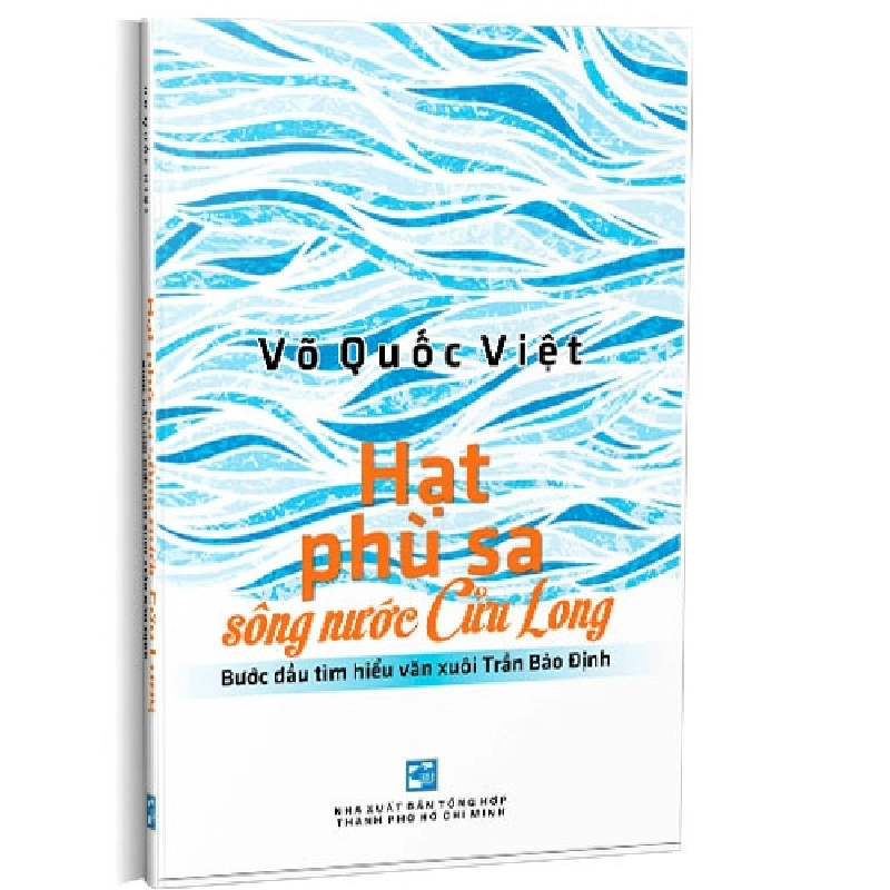 Hạt phù sa sông nước Cửu Long mới 100% Võ Quốc Việt 2021 HCM.PO 349968