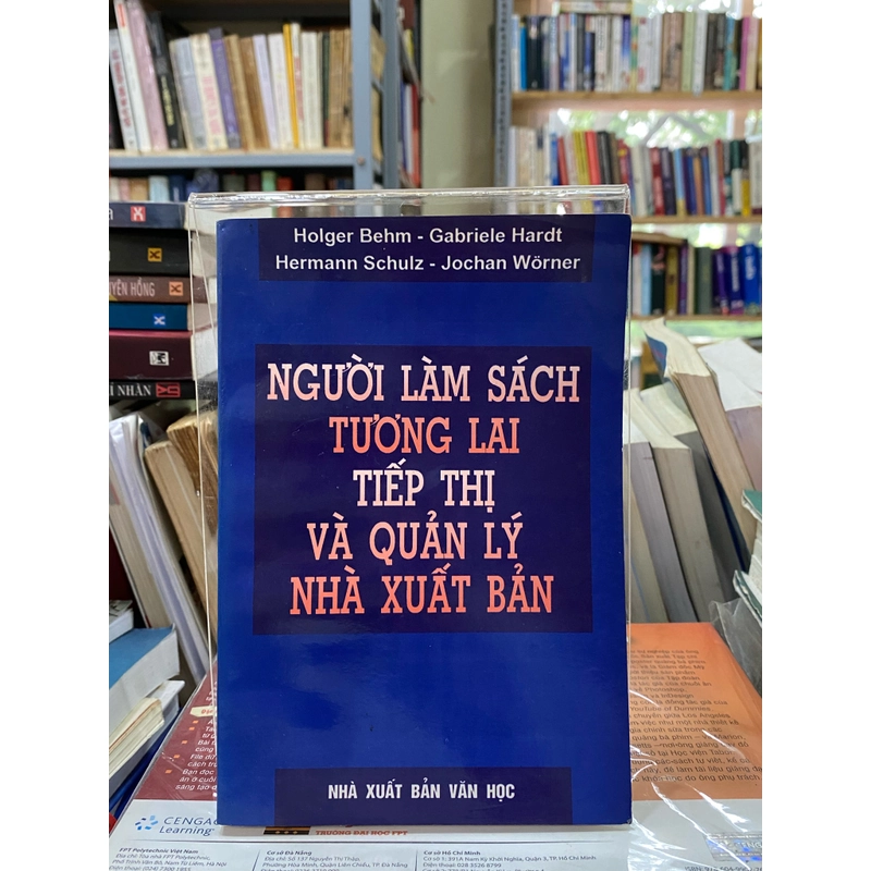 NGƯỜI LÀM SÁCH TƯƠNG LAI TIẾP THỊ VÀ QUẢN LÝ NHÀ XUẤT BẢN 303725