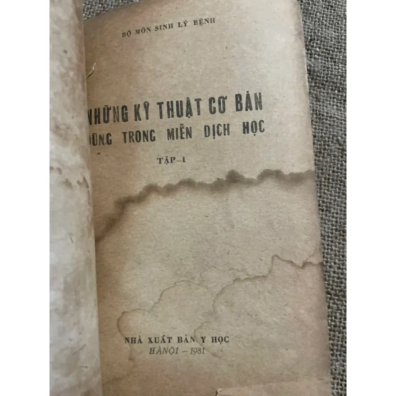 NHỮNG KỸ THUẬT CƠ BẢN DÙNG TRONG MIỄN DỊCH HỌC - SÁCH Y 573062