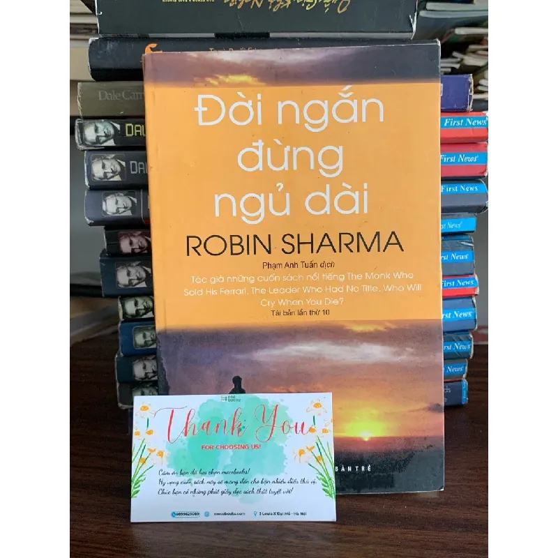 Đời ngắn đừng ngủ dài- Robin Sharma 702166