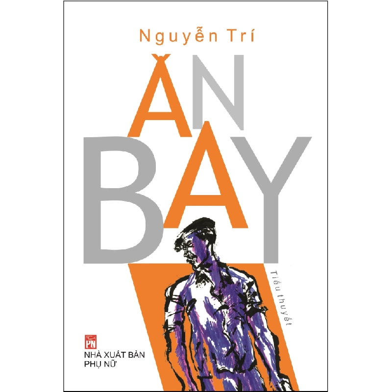 Ăn Bay - Nguyễn Trí 280231