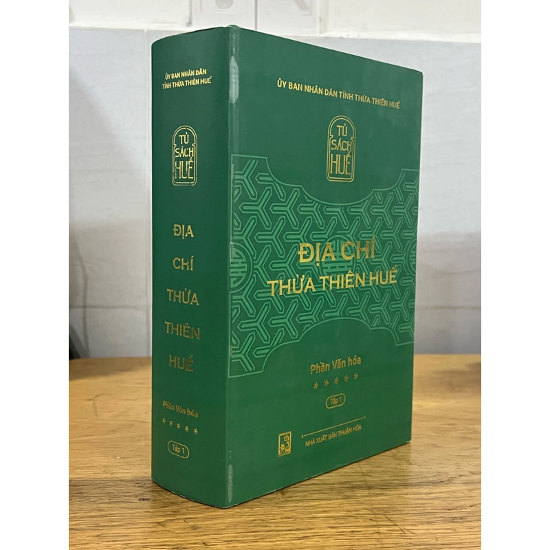 Địa chí Thừa Thiên Huế - Phần Văn Hoá - Tập 1 494157