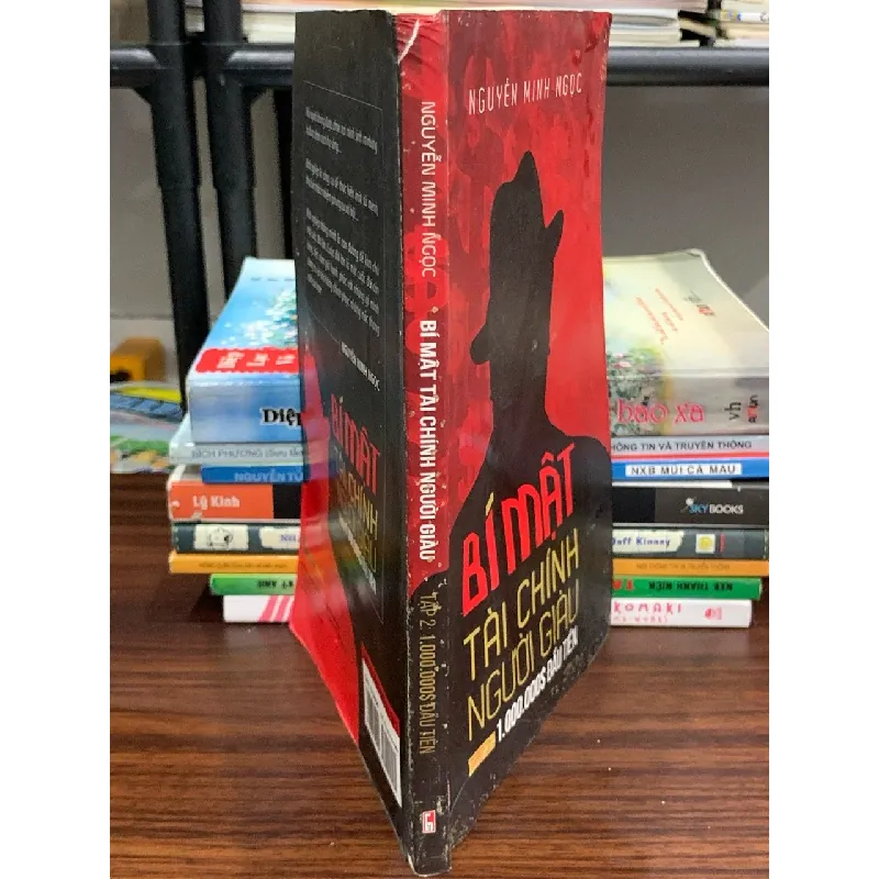 Bí mật tài chính người giàu (Tập 2: 1.000.000$ đầu tiên) – Nguyễn Minh Ngọc 604270