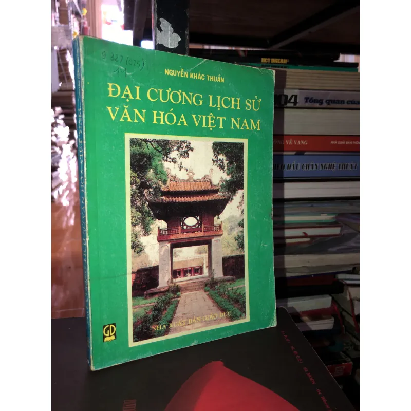 Đại cương lịch sử văn hóa Việt Nam - Nguyễn Khắc Thuần 991518