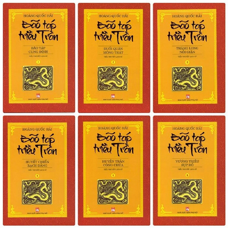 Bão táp triều Trần (bộ 6 cuốn) - Hoàng Quốc Hải - 2022 - Văn Học 704478