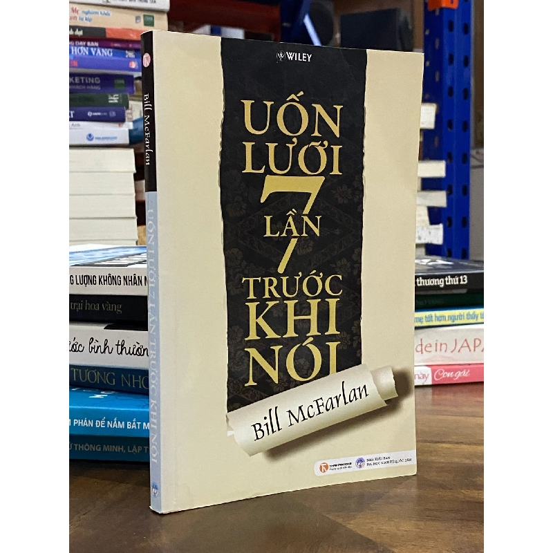 Uốn lưỡi 7 lần trước khi nói - Bill McFarlan 124706