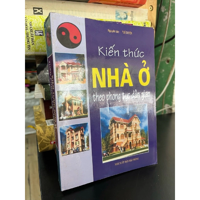 Kiến thức nhà ở theo phong tục dân gian - Tuệ Duyên 929874