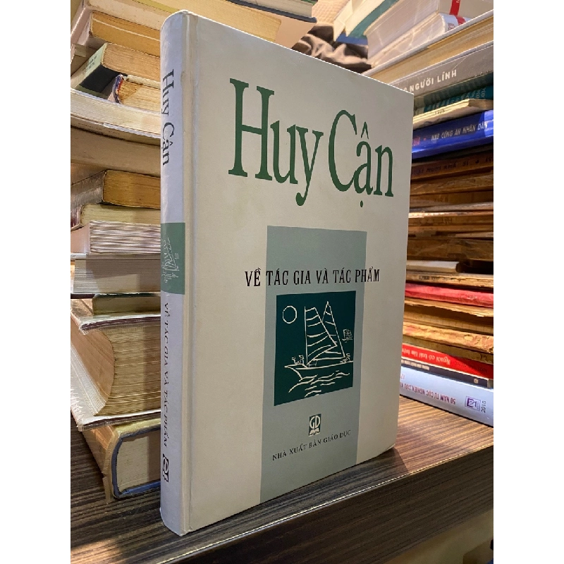 Huy Cận Về Tác Gia và Tác Phẩm - Huy Cận 411165
