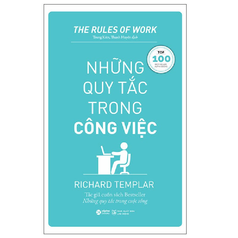 Những Quy Tắc Trong Công Việc - Richard Templar 105577