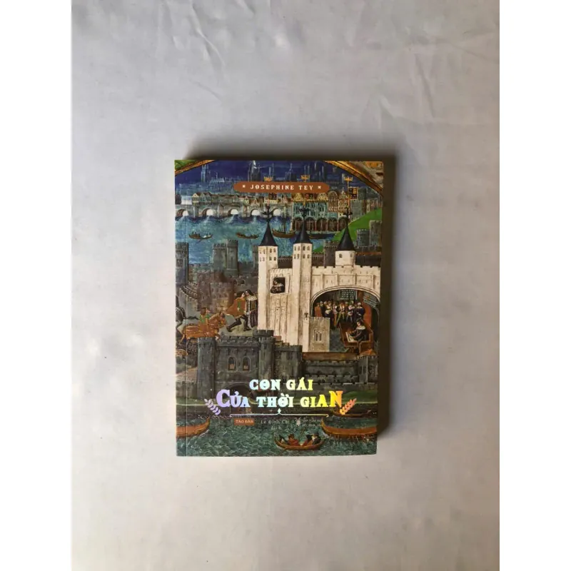 Con Gái Của Thời Gian - Josephine Tey 926558