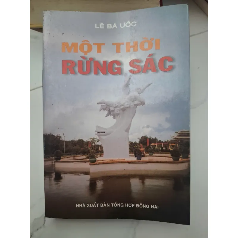 Một Thời Rừng Sác - Lê Bá Ước 696427