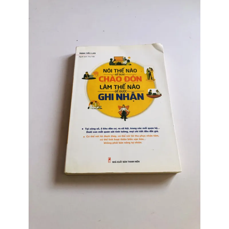 NÓI THẾ NÀO ĐỂ ĐƯỢC CHÀO ĐÓN LÀM THẾ NÀO ĐỂ ĐƯỢC GHI NHẬN 780503