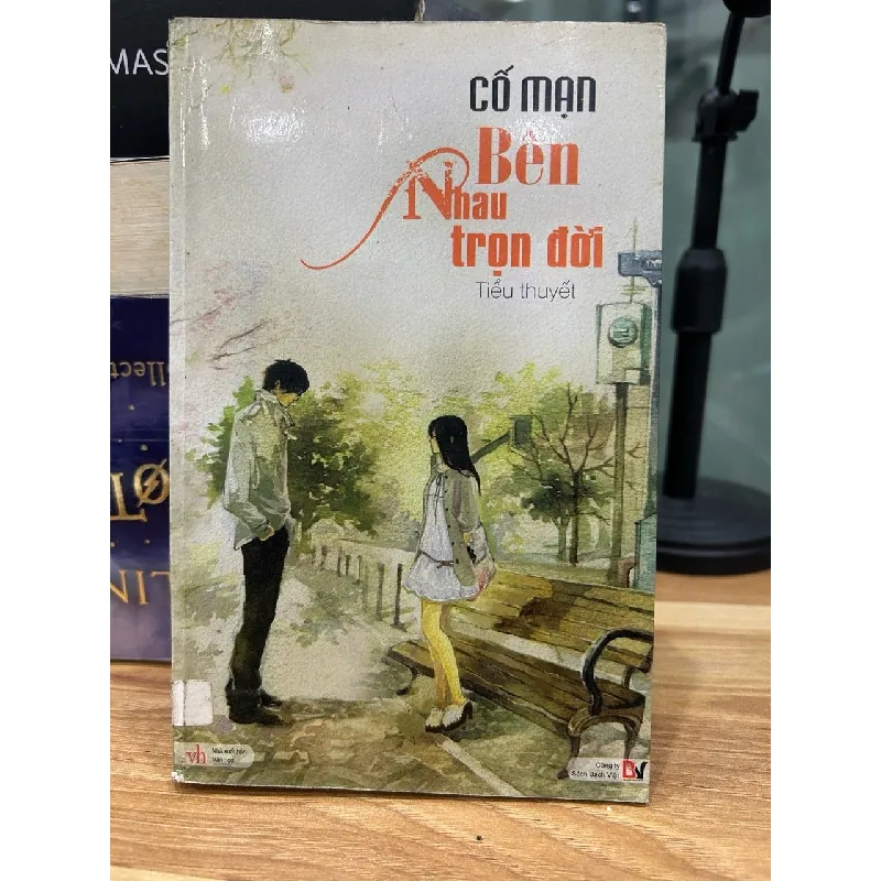 Bên nhau trọn đời – Cố Mạn 573371