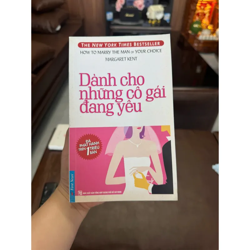 DÀNH CHO NHỮNG CÔ GÁI ĐANG YÊU – MARGARET KENT- K2 997173
