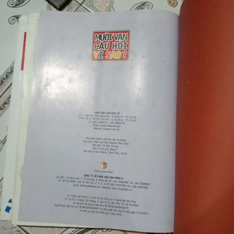 10 vạn câu hỏi vì sao. Nhà xuất bản Đông á. Dày 327 trang 996238