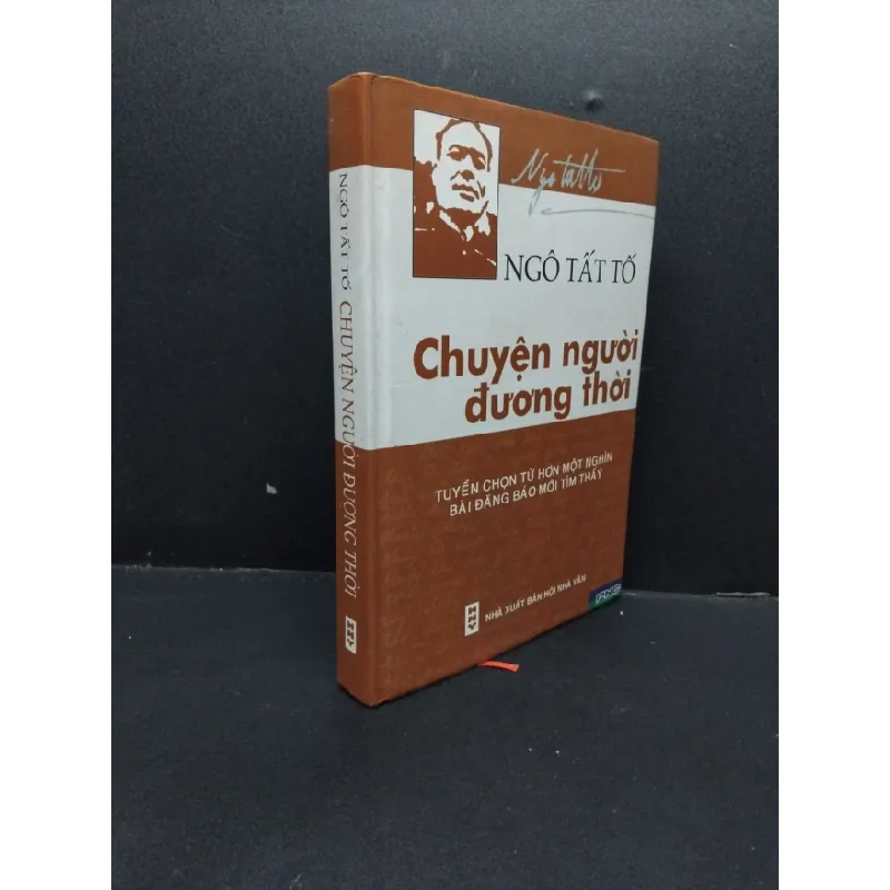 [Sách Cũ SCGR] Chuyện người đương thời mới 80% ố vàng 2005 bìa cứng HCM2207 Ngô Tất Tố VĂN HỌC 684380