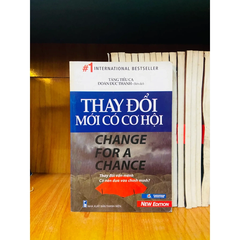 (Sách cũ SCGR) Thay đổi mới có cơ hội - Phát triển bản thân VAVOY3S-5 Blogmeo090426 1014578