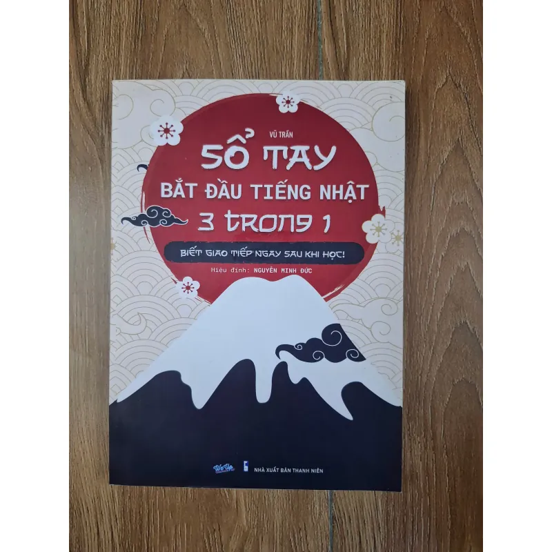 Sổ tay bắt đầu tiếng Nhật 3 trong 1 - Vũ Trần - Sách học ngoại ngữ 781050