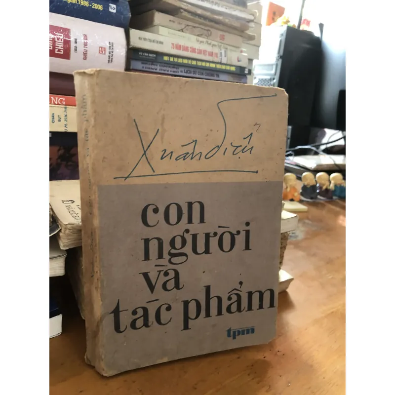 Xuân Diệu - Con người và tác phẩm  1041377