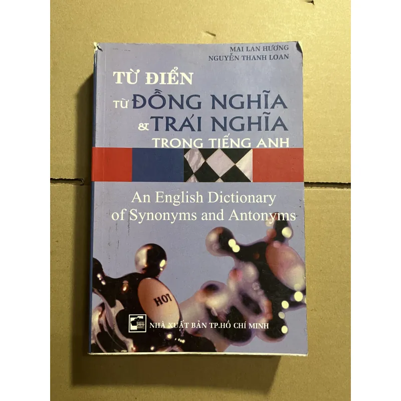 Từ điển đồng nghĩa trái nghĩa trong tiếng anh 970096