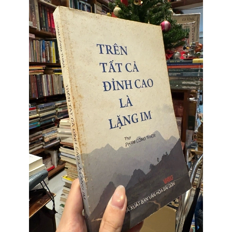 Trên tất cả đỉnh cao là lặng im - Phạm Công Thiện ( thơ ) 137444