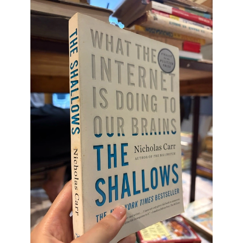 What the internet is doing to our brains the shallows - Nicholas Carr 994793