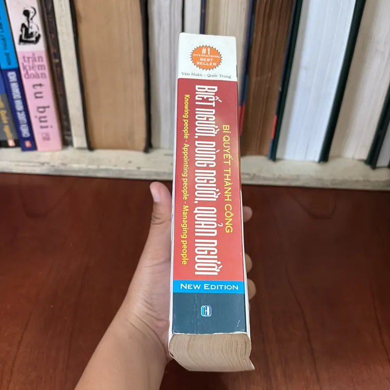 II Sách Kỹ Năng: Bí Quyết Thành Công _ Biết Người, Dùng Người, Quản Người - 2019 593945