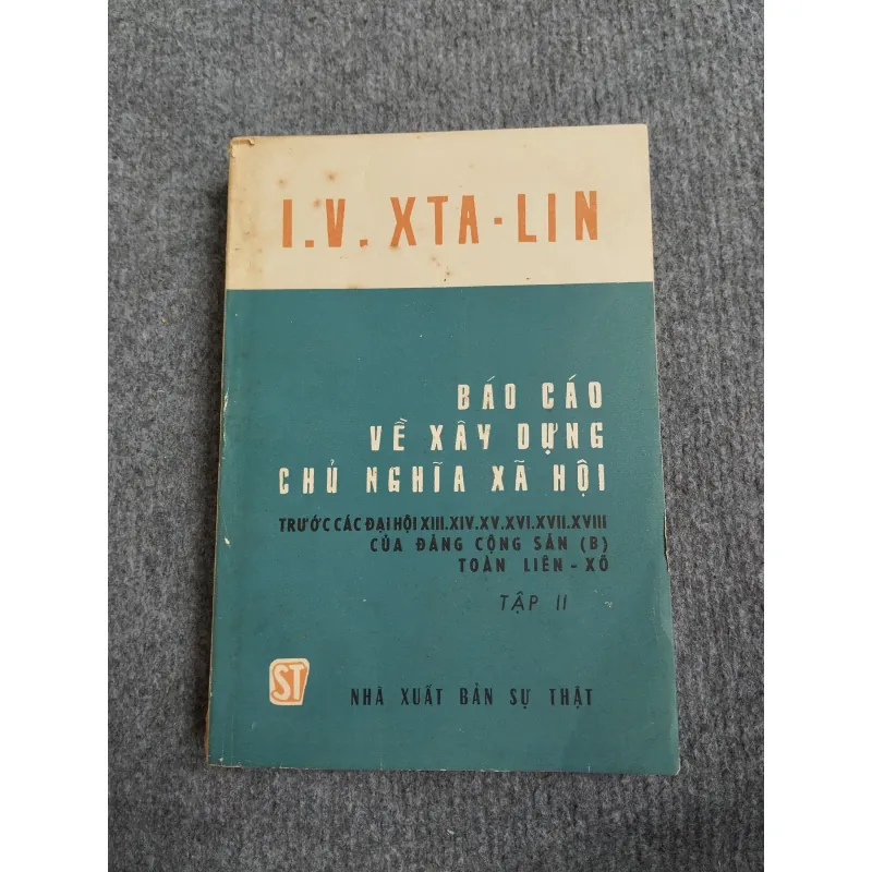BÁO CÁO VỀ XÂY DỰNG CHỦ NGHĨA XÃ HỘI TẬP II 689598
