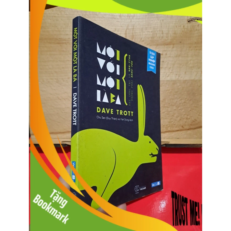 (TẶNG BOOKMARK) Một với một là ba Dave Trott mới 80% 2017 RBK1106 948124