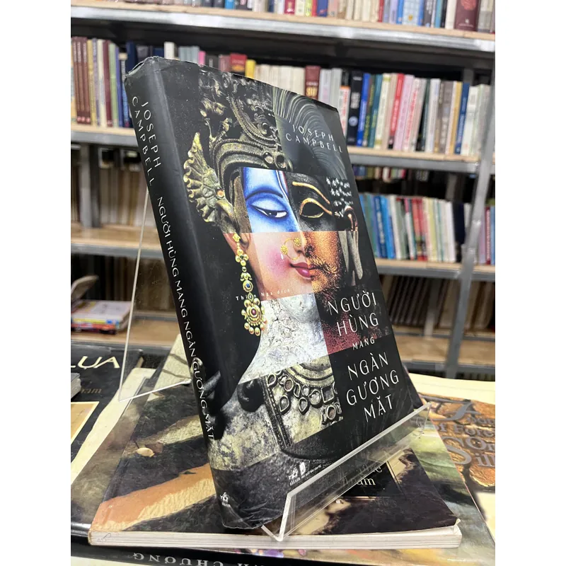 NGƯỜI HÙNG MANG NGÀN GƯƠNG MẶT- JOSEPH CAMPBELL 698301
