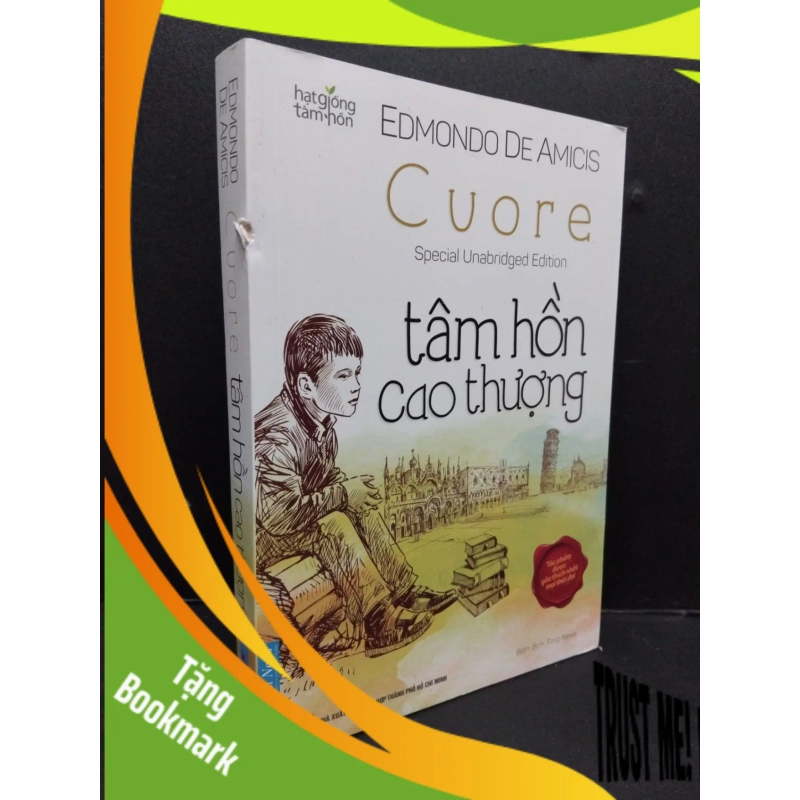 (TẶNG BOOKMARK) Cuore tâm hồn cao thượng - Hạt giống tâm hồn Edmondo De Amicisb mới 90% bẩn nhẹ tróc gáy nhẹ 2023 RBK.ASB2009 942299