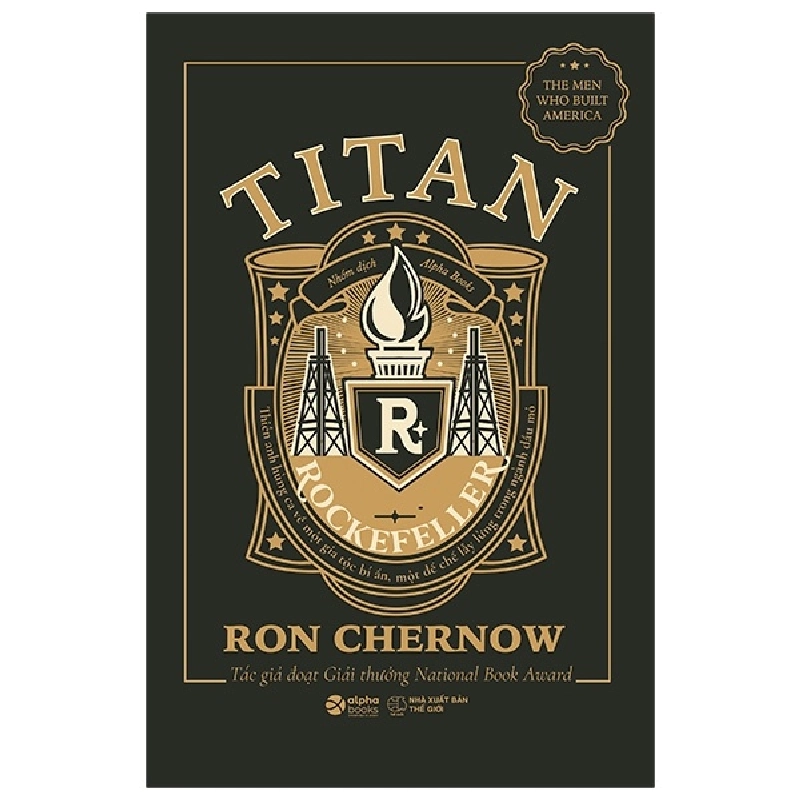 Titan - Gia Tộc Rockefeller (Bìa Cứng) - Ron Chernow 289084