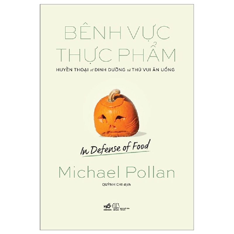 Bênh Vực Thực Phẩm - Michael Pollan 287338