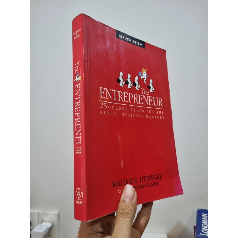 THE ENTREPRENEUR : 25 Golden Rlues For The Global Business Manager - William E. Heinecke 188901