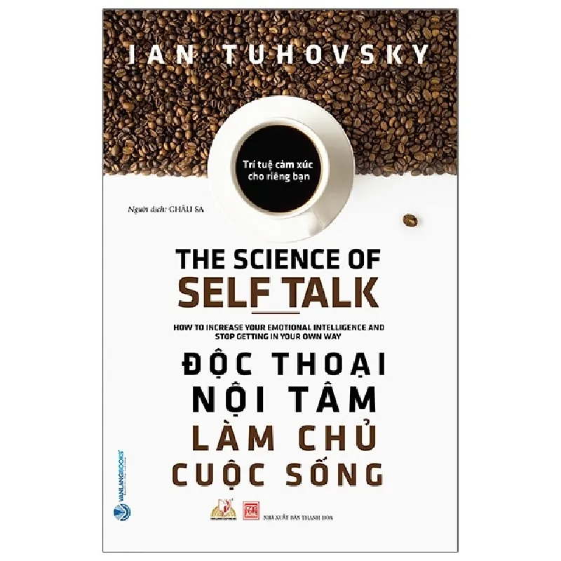 Độc Thoại Nội Tâm Làm Chủ Cuộc Sống - Ian Tuhovsky 287311