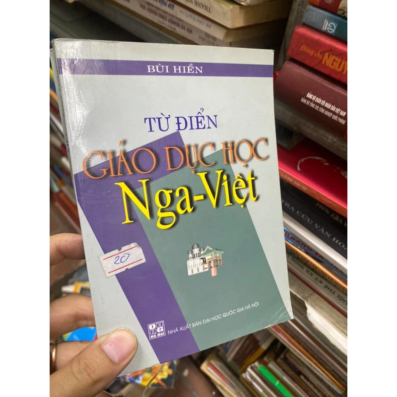 Từ điển Giáo dục học Nga - Việt 306145